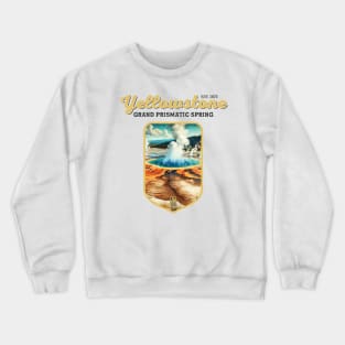 USA - NATIONAL PARK - YELLOWSTONE Grand Prismatic Spring - 10 Crewneck Sweatshirt